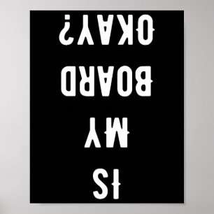 Lustig Ist Mein Brett Okay Skateboard Skateboardin Poster