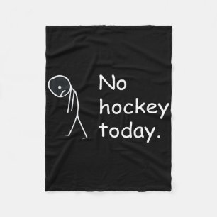 Lustig Kein Hockey heute! Fleecedecke
