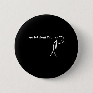 Lustig, kein Softll heute für Softll-Liebhaber Spi Button