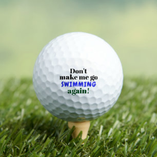 Lustig Lass mich nicht schwimmen gehen Golfball