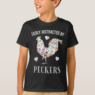 Lustig Leicht Ablenkbar Durch Hähne Für Hühnerlieb T-Shirt