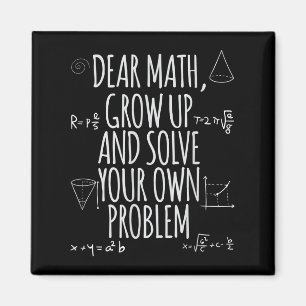 Lustig Lieber Mathe Werde Erwachsen Zitat Probleml Magnet