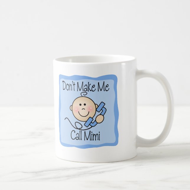 Lustig machen Sie mich Anruf Mimi nicht Kaffeetasse (Rechts)