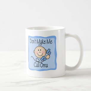 Lustig machen Sie mich Anruf Oma nicht Kaffeetasse
