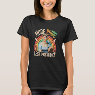 Lustig Mehr Stolz Weniger Vorurteile Stolzer Verbü T-Shirt