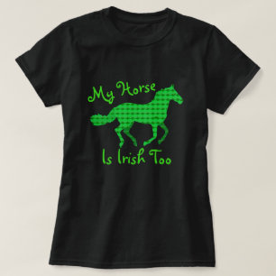 Lustig "mein Pferd ist irisch auch " T-Shirt