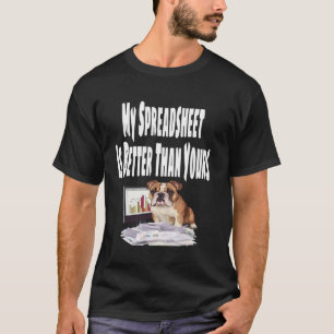 Lustig Meine Tabelle ist besser als deine Liebhabe T-Shirt