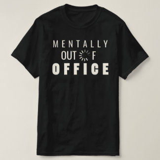 Lustig Mental Außer Haus Lade Grafik Ziffer T-Shirt