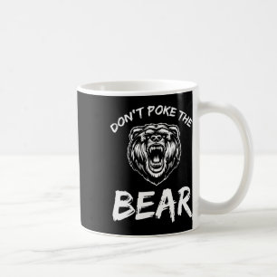 Lustig Nicht Den Bären Stochern Jagd Angeln Campin Kaffeetasse