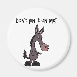 Lustig nicht tun Button es auf mir Esel-Cartoon Magnet