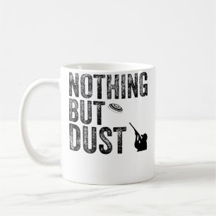 Lustig Nichts Als Staub Tontaubenschießen Kaffeetasse