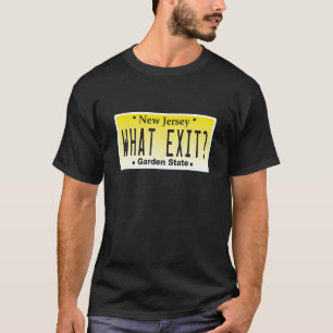 Lustig NJ Welcher Ausgang New Jersey Garden State  T-Shirt