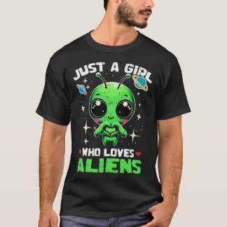 Lustig Nur Ein Mädchen Das Außerirdische Liebt Cut T-Shirt