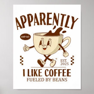 Lustig Offenbar mag ich Kaffee Barista Poster