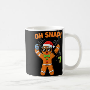 Lustig Oh Snap 67 Sechs Sieben Meme Lebkuchenmänne Kaffeetasse