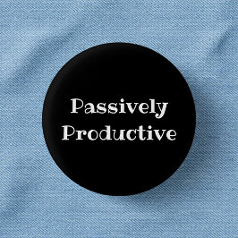 Lustig Passive Produktiv Büro Anstecknadel