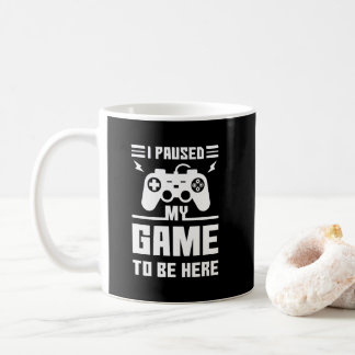 Lustig pausierte ich mein Spiel, zum hier zu sein Kaffeetasse
