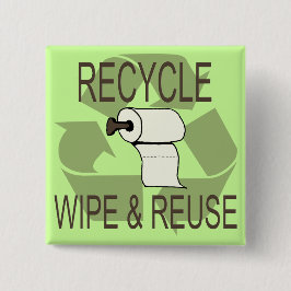 Lustig recyceln Sie Knopf Button