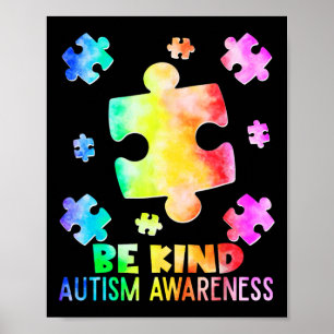 Lustig Sei Nett Puzzle-Teile Tie Dye Autismus-Bewu Poster