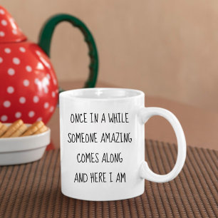 Lustig Selbstliebe Selbstbewusst  Kaffeetasse