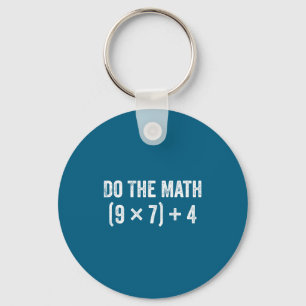 Lustig The Math 67 Meme Schlüsselanhänger