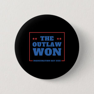 Lustig The Outlaw gewann 2025 Trump Squad Republik Button
