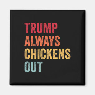 Lustig Trump kneift immer aus Taco Trump Huhn Magnet