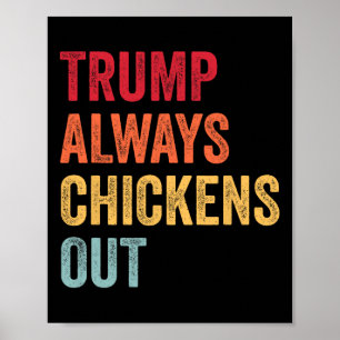 Lustig Trump kneift immer aus Taco Trump Huhn Poster
