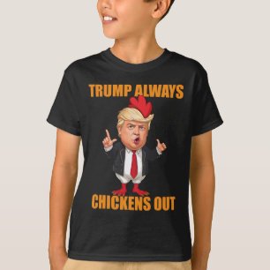 Lustig Trump kneift immer aus Taco Trump Huhn T-Shirt