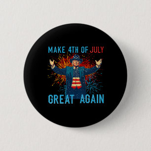 Lustig Trump macht 4. Juli wieder großartig Feuerw Button