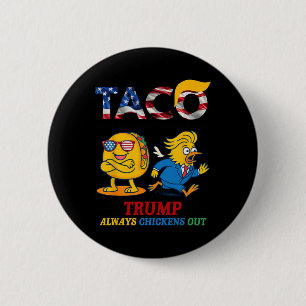 Lustig Trump Taco Trump kneift immer _10 Button