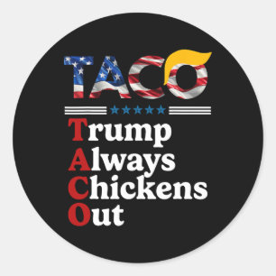 Lustig Trump Taco Trump kneift immer 10 Runder Aufkleber
