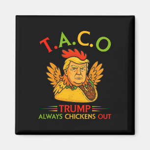 Lustig Trump Taco Trump kneift immer 7  Magnet