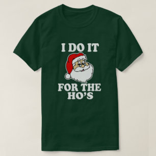 Lustig tue ich es für das hos lustige T-Shirt