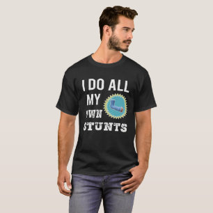 Lustig tue ich mein ganzes eigene Bremsungen T-Shirt