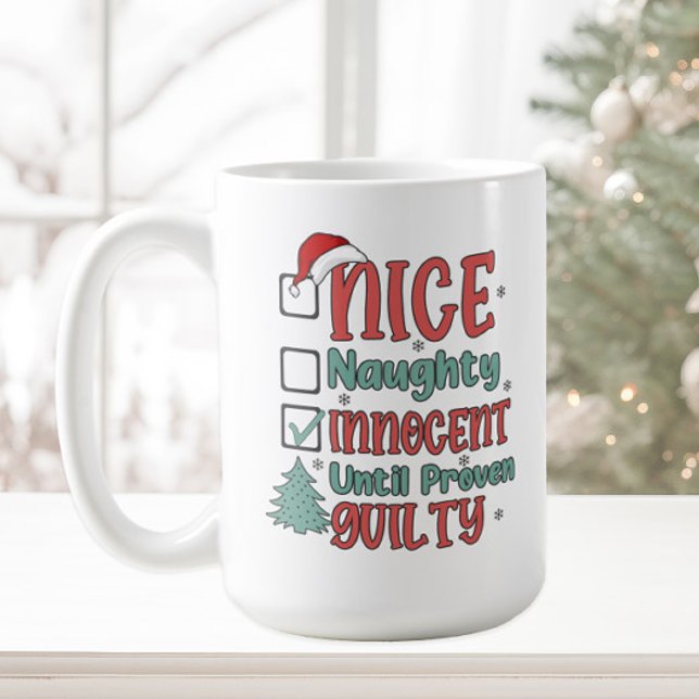 Lustig Unartig Nett Unschuldig  Kaffeetasse (Naughty, Nice, Innocent until proven guilty funny Christmas mug)