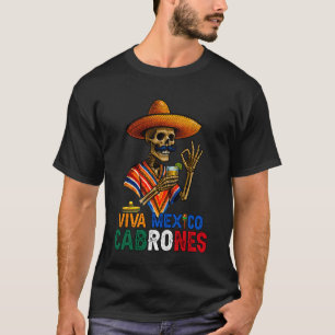 Lustig Viva Mexiko Cabrones Mexikanischer Unabhäng T-Shirt