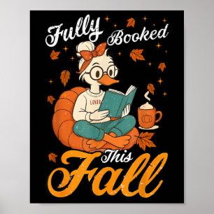 Lustig Voll Gebucht Diesen Herbst Bücherwurm Gans Poster