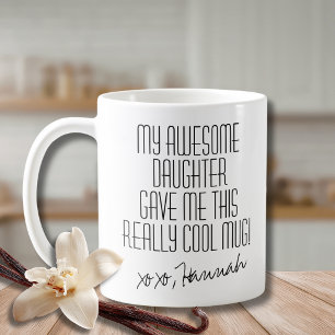 Lustig von Tochter an Mama Süß Personalisiert Kaffeetasse
