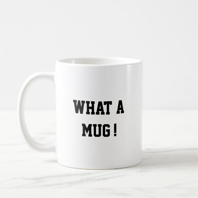 Lustig, was für ein Becher, Becher Kaffeetasse (Links)
