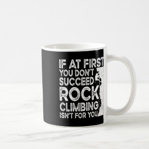 Lustig, wenn es beim ersten Mal nicht klappt, Klet Kaffeetasse