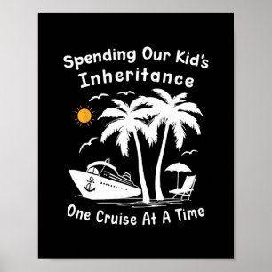 Lustig Wir geben das Erbe unserer Kinder aus, eine Poster