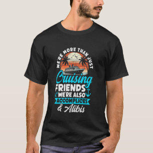 Lustig Wir sind mehr als nur Kreuzfahrtfreunde Kre T-Shirt