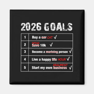 Lustige 2026 Ziele Hilarische Neujahr Sarcastic Magnet