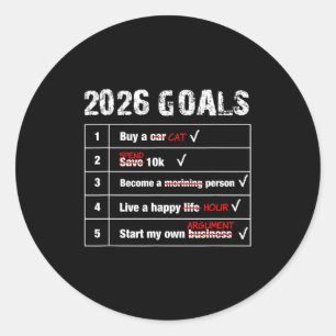 Lustige 2026 Ziele Hilarische Neujahr Sarcastic  Runder Aufkleber