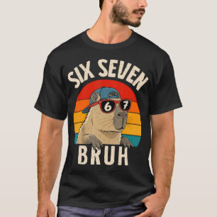 Lustige 67 Capybara Sechs Sieben Bruh Für T-Shirt