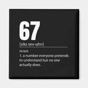 Lustige 67 Definition Die Bedeutung Von 67 Meme Si Magnet