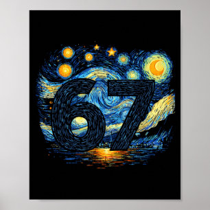 Lustige 67 Meme Sechs Sieben Sternenkunst Nacht Poster