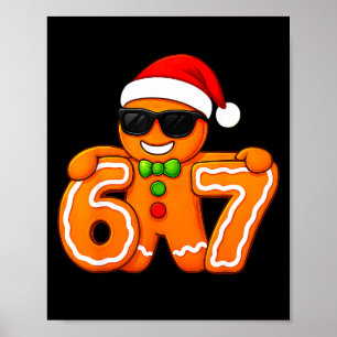 Lustige 67 Weihnachten 6 7 Lebkuchen Sechs Sieben  Poster