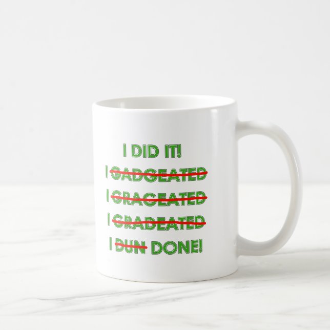 Lustige Abschluss-T-Shirts und Geschenke Tasse (Rechts)